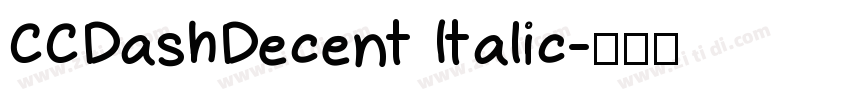 CCDashDecent Italic字体转换